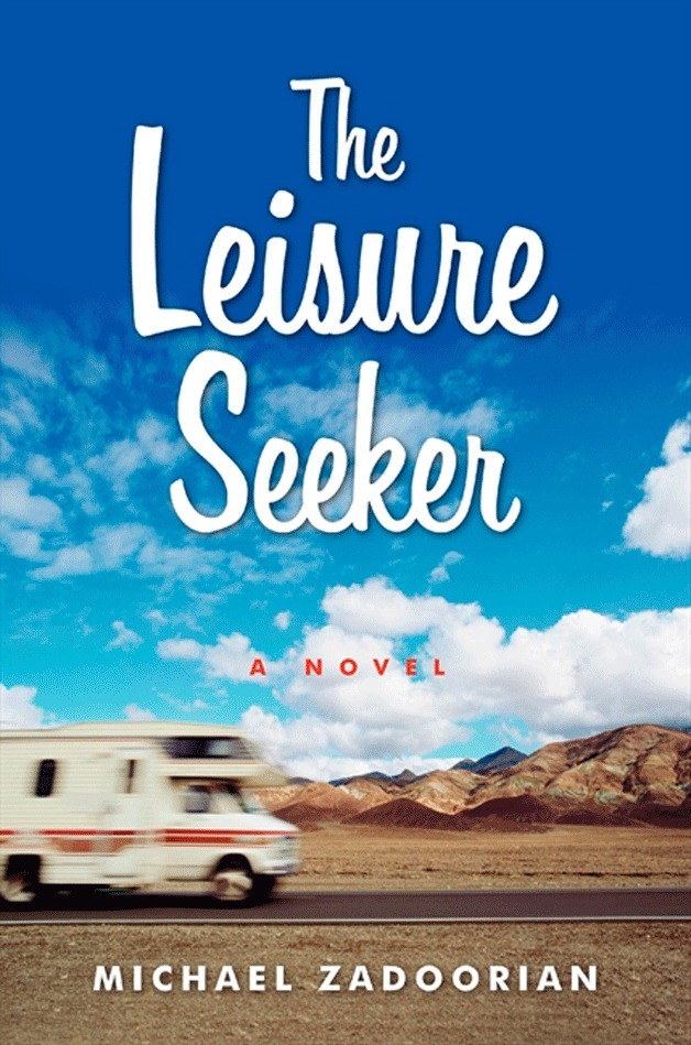 “The Leisure Seeker” by Michael Zadoorian.