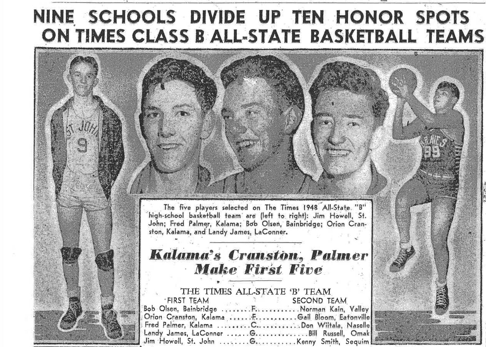 Bob Olsen was named to the 1948 State All-Star squad after scoring 15 points with 11 rebounds in the State B title game over Kalama.